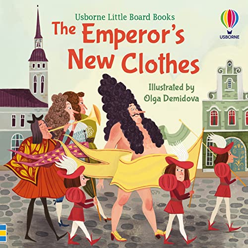 The Emperor'S New Clothes (Little Board Books)