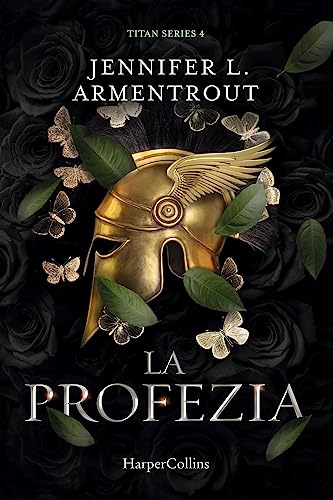 La Profezia. Titan Series (Vol. 4)