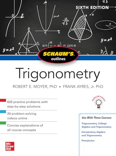 Schaum'S Outline Of Trigonometry, Sixth Edition