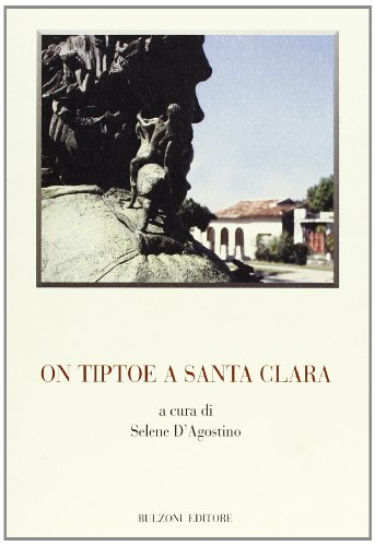 On Tiptoe A Santa Clara