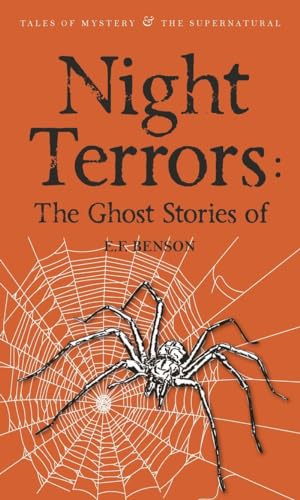Night Terrors: The Ghost Stories Of E.F. Benson