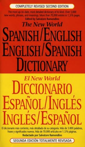 The New World Spanish/English,English/Spanish Dictionary: Second Edition [Lingua Inglese]: Completely Revised Second Edition