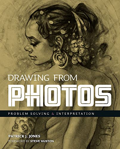 Drawing From Photos: Problem Solving & Interpretation