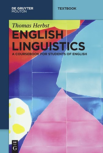 English Linguistics: A Coursebook For Students Of English