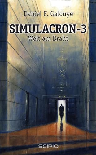 Simulacron-3/Welt Am Draht