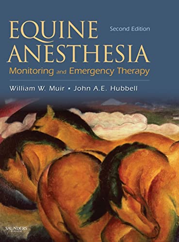 Equine Anesthesia: Monitoring And Emergency Therapy