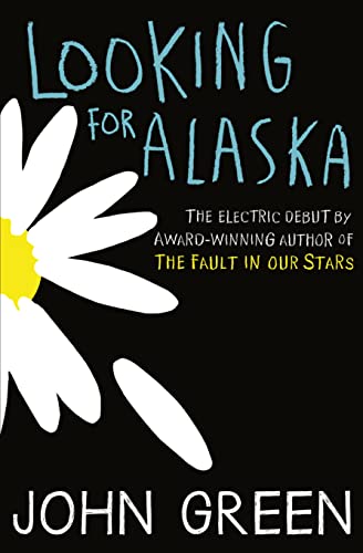 Looking For Alaska [Lingua Inglese]: Tiktok Made Me Buy It! Read The Multi-Million Bestselling Smash-Hit Behind The Tv Series