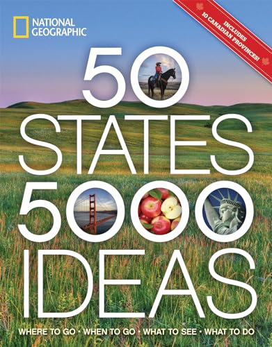 50 States, 5,000 Ideas: Where To Go, When To Go, What To See, What To Do [Lingua Inglese] [Lingua Inglese]