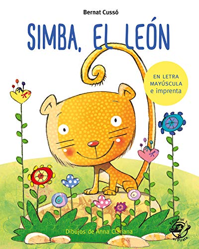 Simba, El León / Simba The Lion: En Letra Mayúscula Y De Imprenta: Libros Para Niños De 5 Y 6 Años