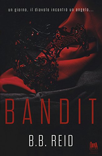 Bandit. Il Duetto Rubato (Vol. 1)