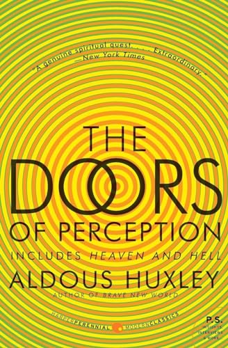 The Doors Of Perception And Heaven And Hell (P.S.)