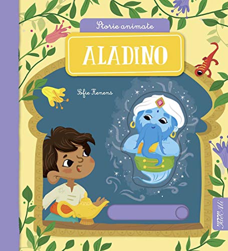 Aladino. Storie Animate. Ediz. A Colori