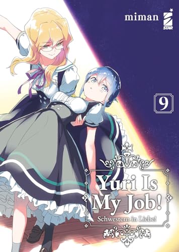 Yuri Is My Job! (Vol. 9)