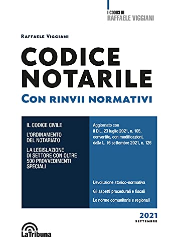Codice Notarile. Con Rinvii Notarili