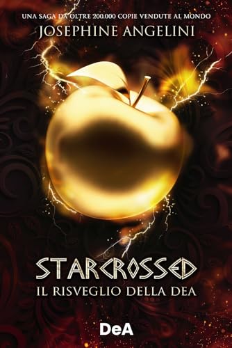 Starcrossed 1: Il Risveglio Della Dea