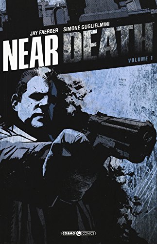 Near Death (Vol. 1)