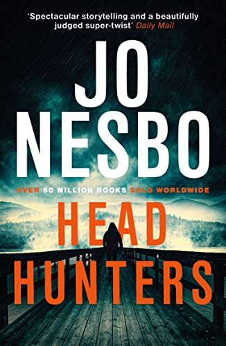 Headhunters: ‘Keeps The Twists And Shocks Coming Hard And Fast’ Metro
