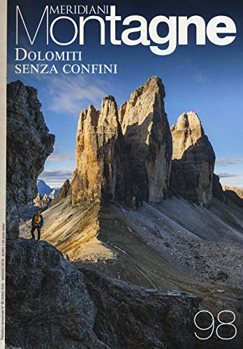 Dolomiti Senza Confini. Con Carta Geografica Ripiegata