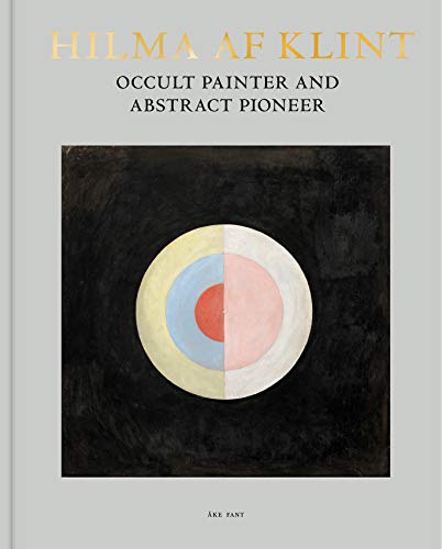 Hilma Af Klint: Occult Painter And Abstract Pioneer