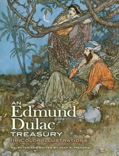 An Edmund Dulac Treasury: 116 Color Illustrations