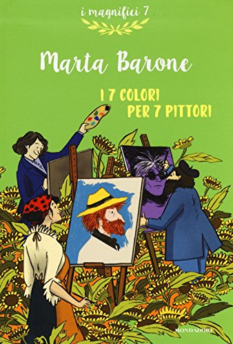 I 7 Colori Per 7 Pittori
