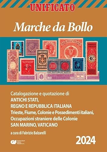 Unificato Catalogo Francobolli Marche Da Bollo 2024 Nuovo