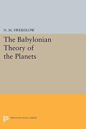 The Babylonian Theory Of The Planets (Princeton Legacy Library)
