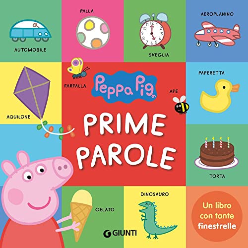Prime Parole. Peppa Pig. Ediz. A Colori