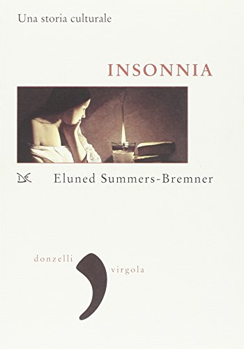 Insonnia. Una Storia Culturale