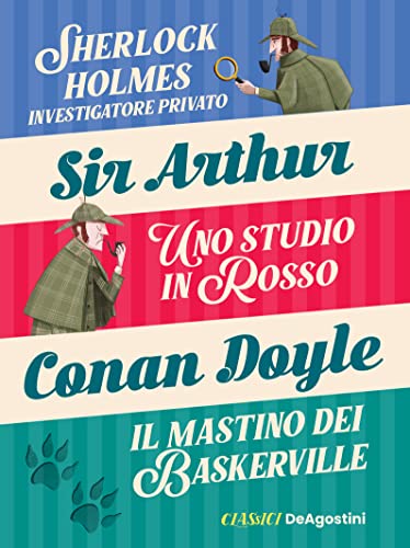 Sherlock Holmes Investigatore Privato-Uno Studio In Rosso-Il Mastino Dei Baskerville.