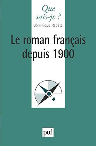 Le Roman Français Depuis 1900