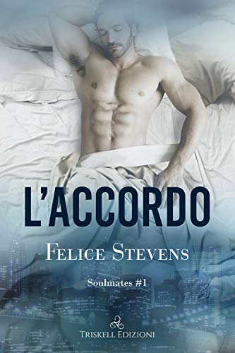 L'Accordo. Soulmates (Vol. 1)