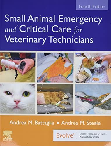 Small Animal Emergency And Critical Care For Veterinary Technicians