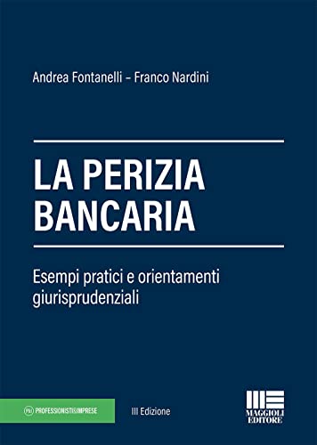 La Perizia Bancaria