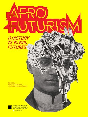 Afrofuturism: A History Of Black Futures