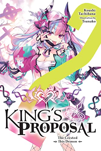 King'S Proposal 2: The Crested Ibis Demon