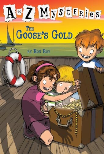 A To Z Mysteries: The Goose'S Gold: 7