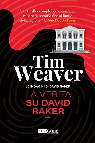 La Verità Su David Raker. Le Indagini Di David Raker (Vol. 9)