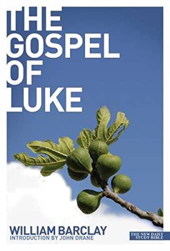 Gospel Of Luke: The Gospel Of Luke