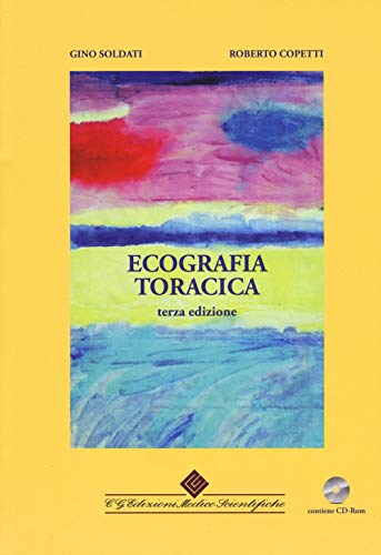 Ecografia Toracica. Con Cd-Rom