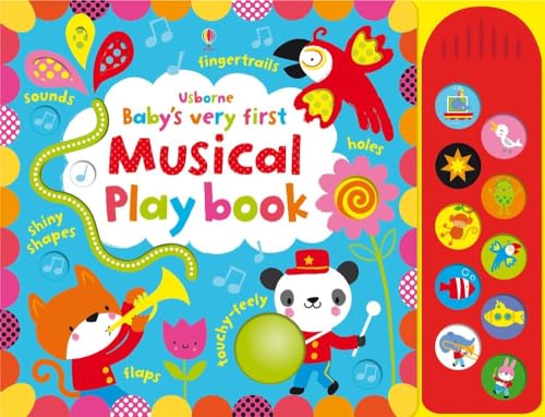 Baby'S Very First Touchy-Feely Musical Play Book (Baby'S Very First Books): 1 (Baby'S Very First Touchy-Feely Playbook) Ed. Inglese