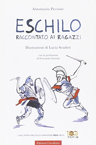 Eschilo Raccontato Ai Ragazzi