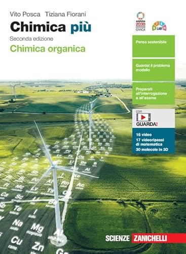 Chimica Più. Chimica Organica. Per Le Scuole Superiori. Con E-Book. Con Espansione Online