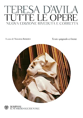 Tutte Le Opere. Testo Spagnolo A Fronte. Nuova Ediz.