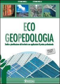 Eco Pedologia. Per Gli Ist. Tecnici Per Geometri. Con Espansione Online