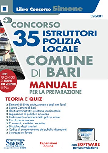 Concorso 35 Istruttori Polizia Locale Comune Di Bari - Manuale Per La Preparazione
