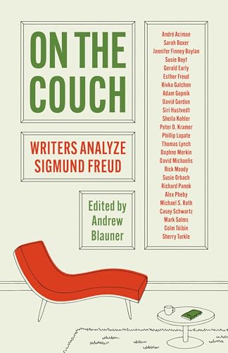 On The Couch: Writers Analyze Sigmund Freud