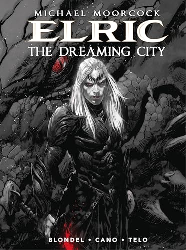 Michael Moorcock'S Elric 4: The Dreaming City