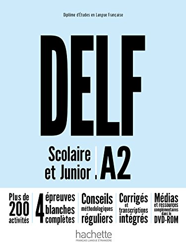 Delf A2 Scolaire Et Junior N.Ed. Con Livre E Dvdrom [Lingua Francese]: Livre A2 + Dvd-Rom