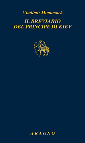 Il Breviario Del Principe Di Kiev